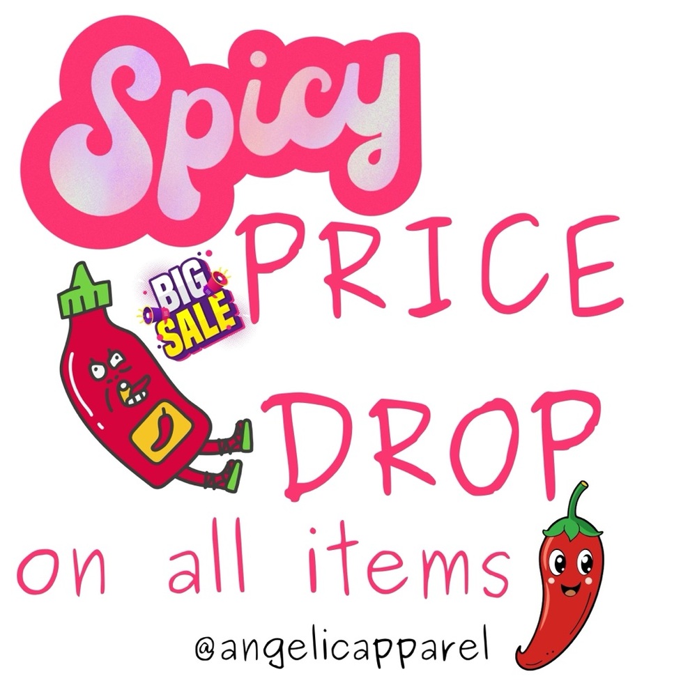 Spicy PRICE Drop Today 🌶️ ALL items